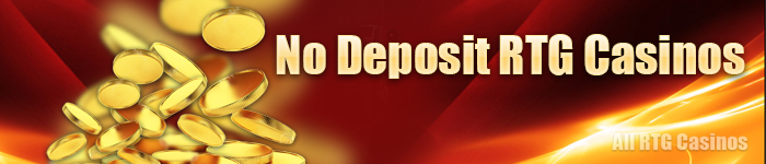 No Deposit RTG Casinos